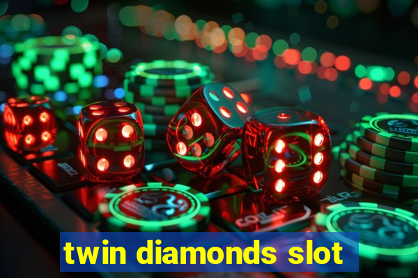 twin diamonds slot