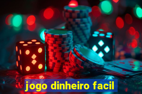 jogo dinheiro facil