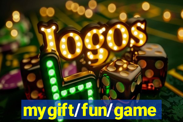 mygift/fun/game