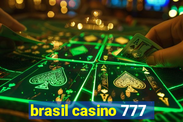 brasil casino 777