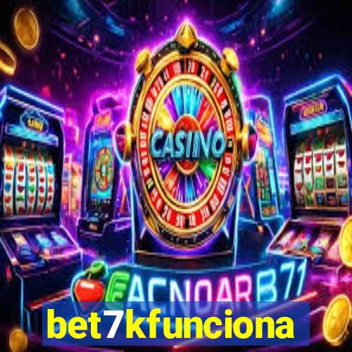 bet7kfunciona