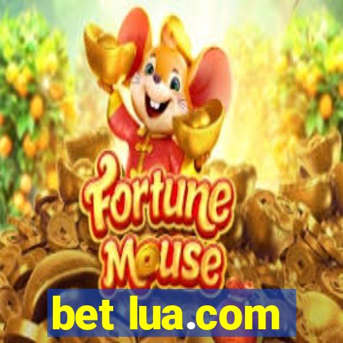 bet lua.com