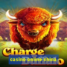 casino online china