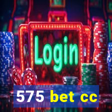 575 bet cc