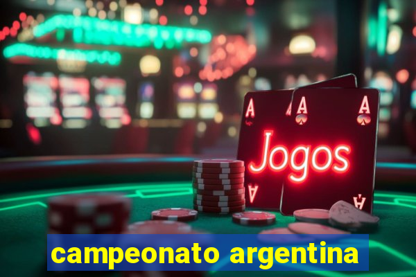 campeonato argentina