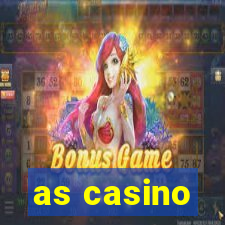 as casino