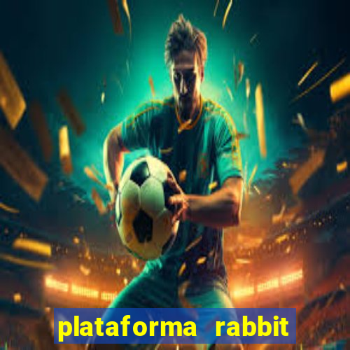 plataforma rabbit fortune Informational