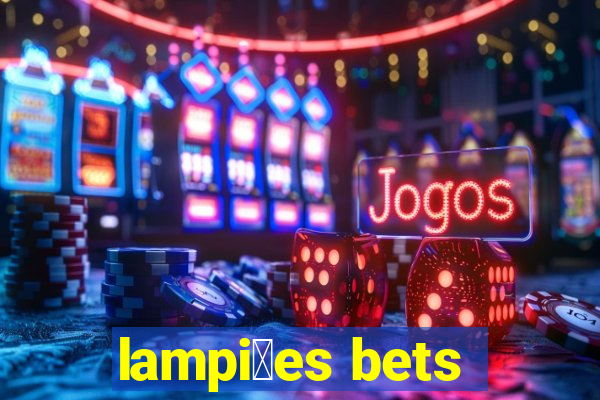 lampi玫es bets