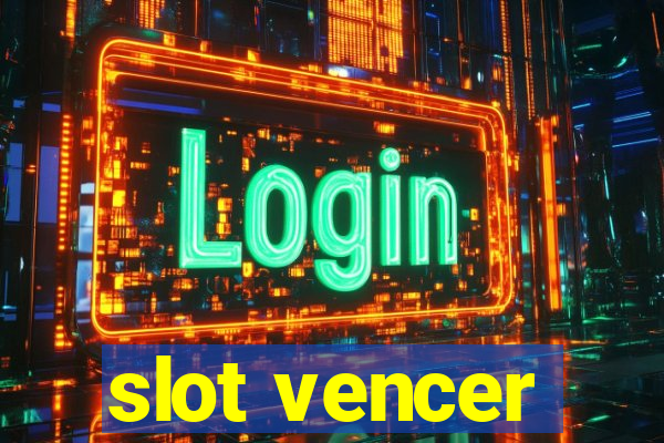 slot vencer