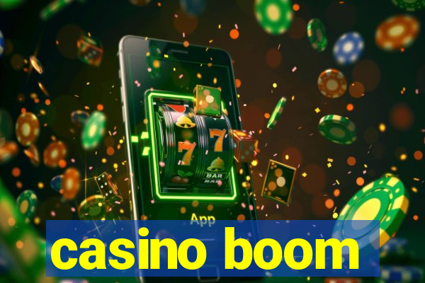 casino boom