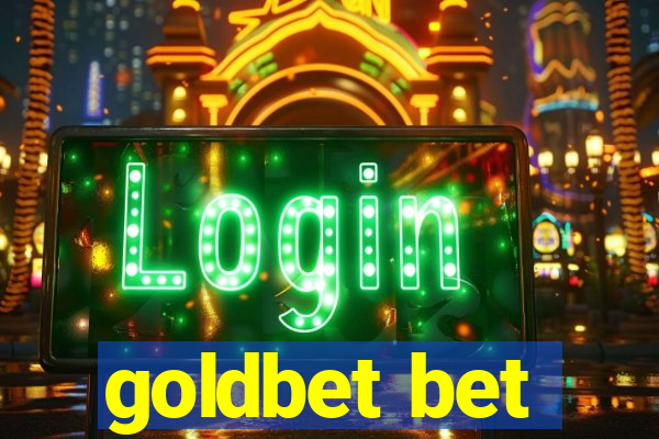 goldbet bet