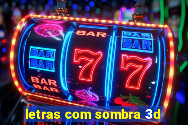 letras com sombra 3d