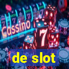 de slot