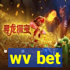 wv bet