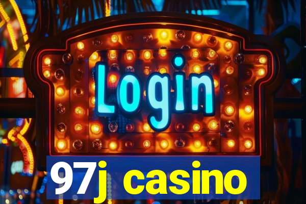 97j casino