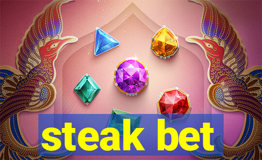 steak bet