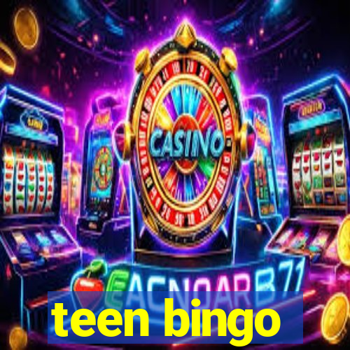 teen bingo