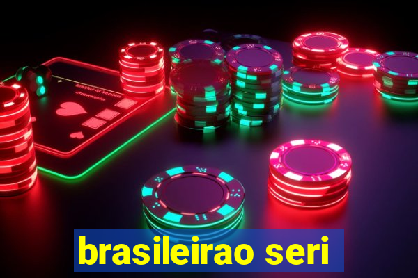 brasileirao seri