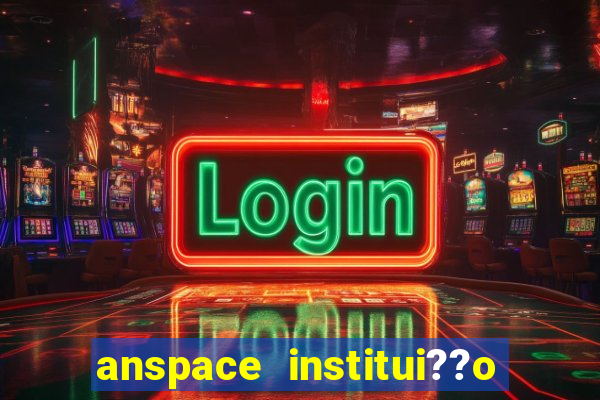 anspace institui??o de pagamento ltda jogos online