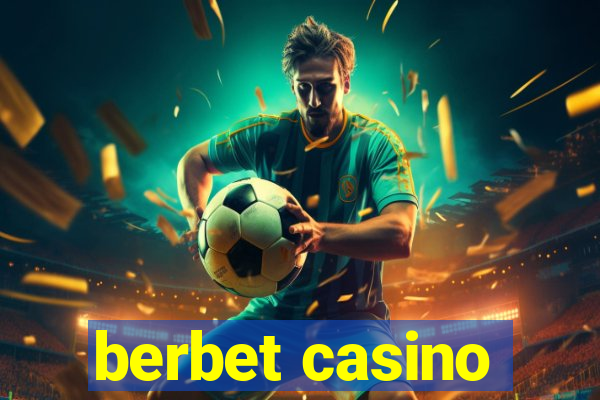 berbet casino