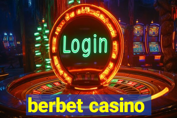 berbet casino