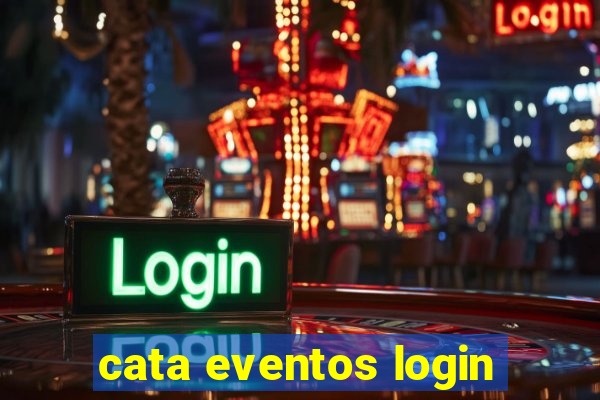 cata eventos login