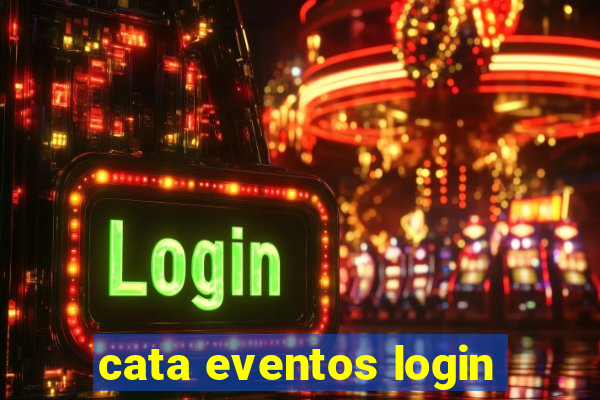 cata eventos login