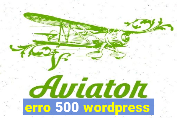 erro 500 wordpress