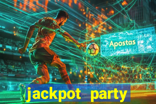 jackpot party casino slot