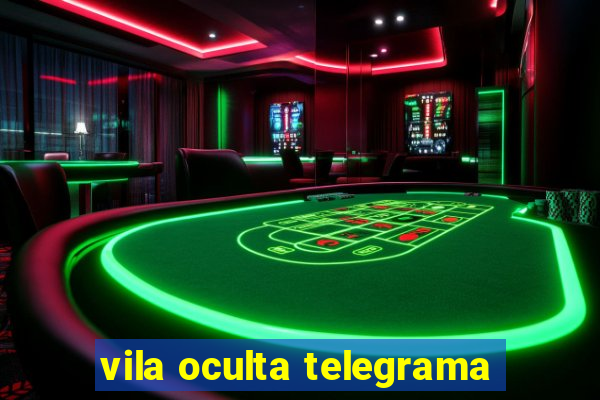 vila oculta telegrama