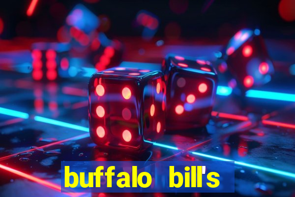 buffalo bill's casino & hotel primm nv