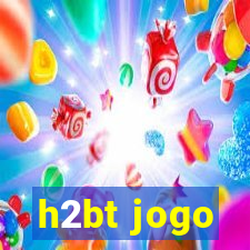 h2bt jogo