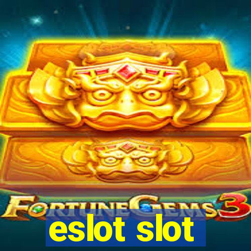 eslot slot