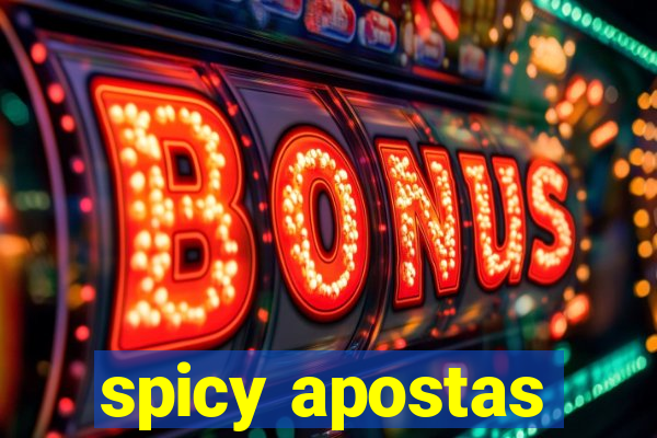 spicy apostas