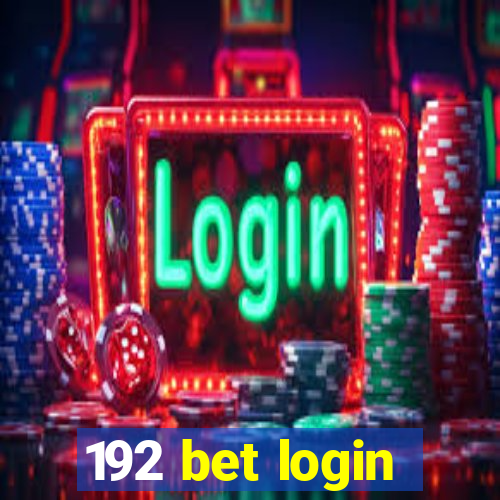 192 bet login