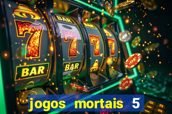 jogos mortais 5 assistir online