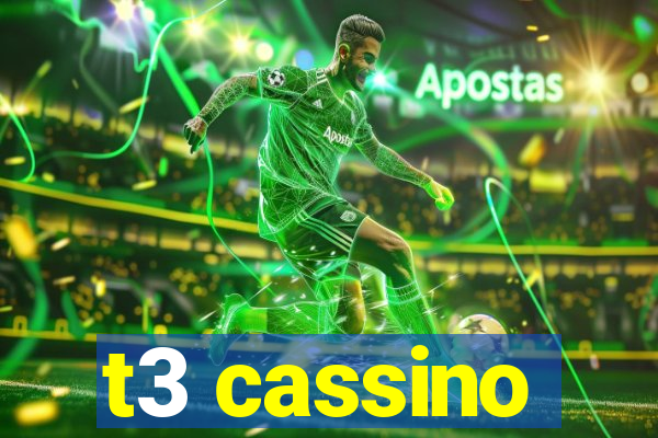 t3 cassino