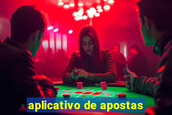 aplicativo de apostas