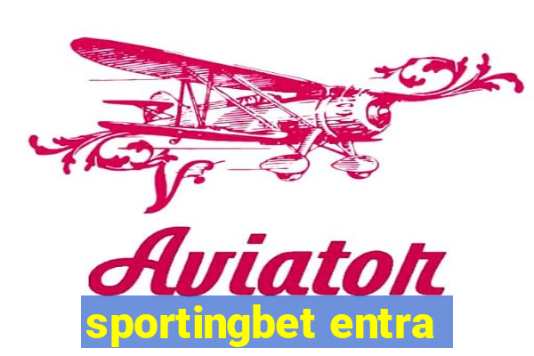 sportingbet entra