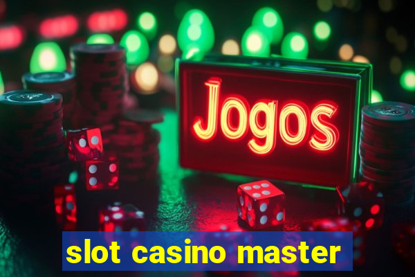 slot casino master