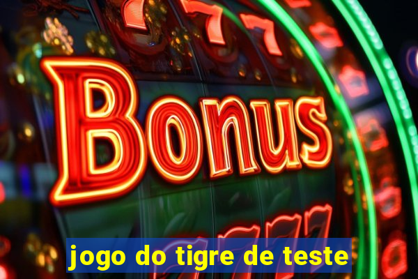 jogo do tigre de teste