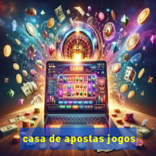 casa de apostas jogos