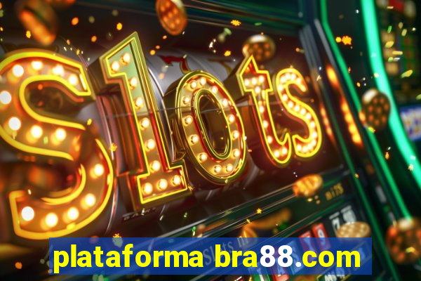 plataforma bra88.com