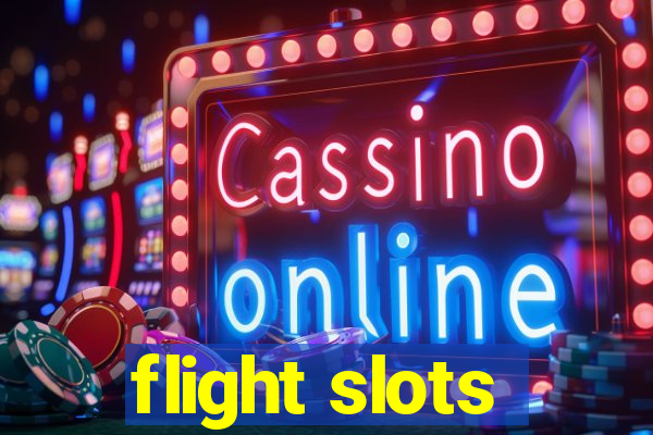 flight slots