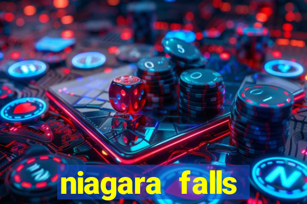 niagara falls ontario casino