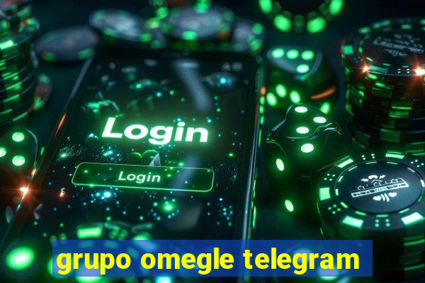 grupo omegle telegram