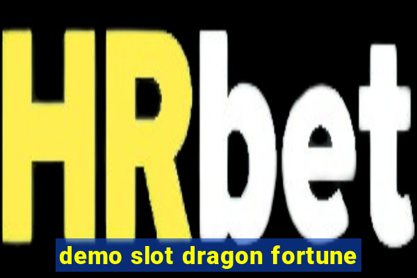 demo slot dragon fortune