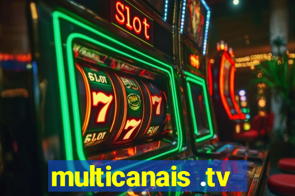 multicanais .tv