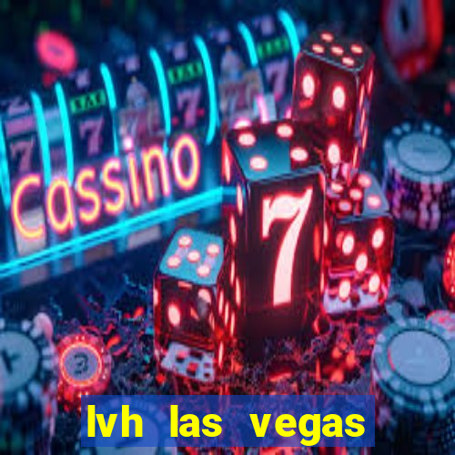 lvh las vegas hotel and casino