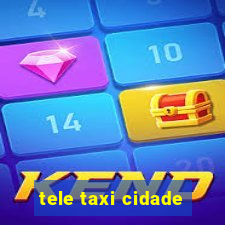 tele taxi cidade